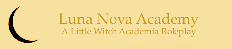 Luna Nova Academy: Little Witch Academia RP